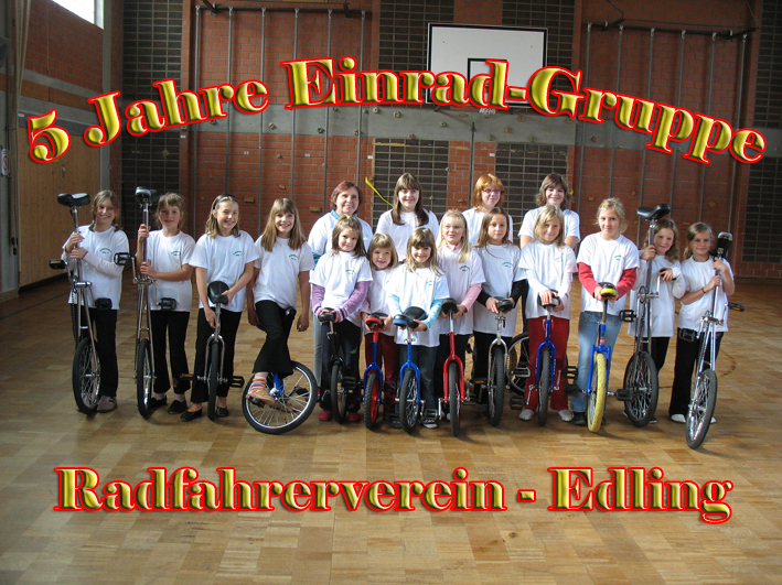 Die Einradgruppe vom Radfahrerverein Edling e.V.